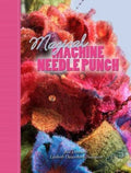 Magical Machine Needle Punch - Bea Demmers, Liesbeth Ouwerkerk - Noordam