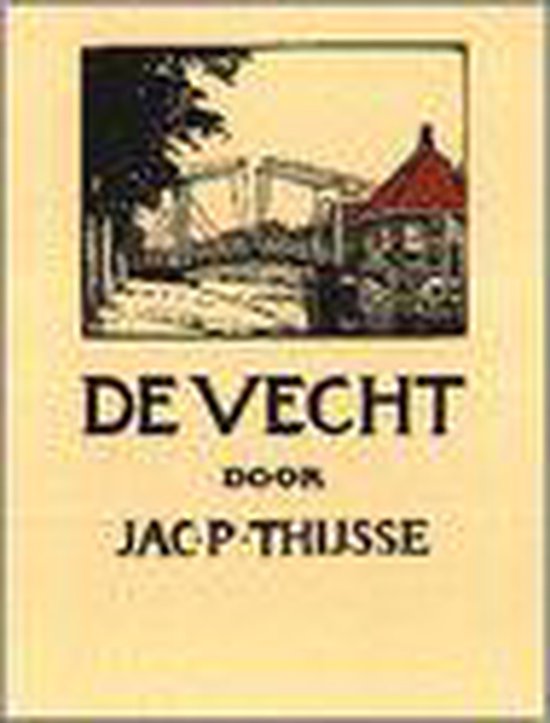 Vecht - Jac. P. Thijsse