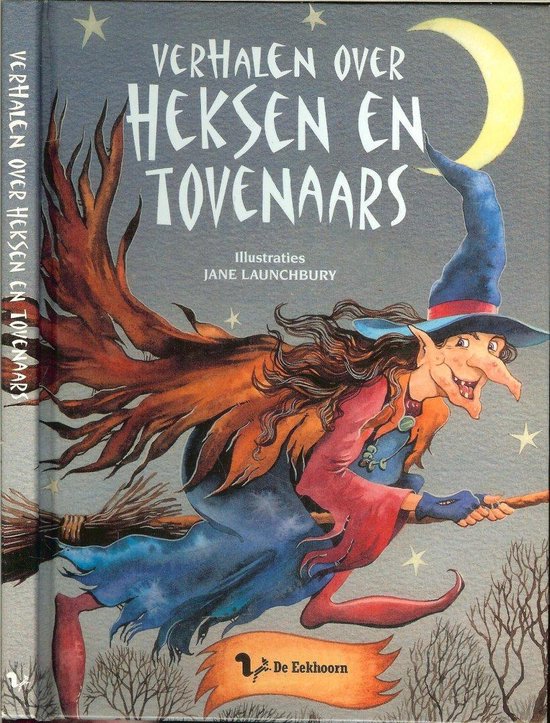 Verhalen over heksen en tovenaars - Jane Launchbury