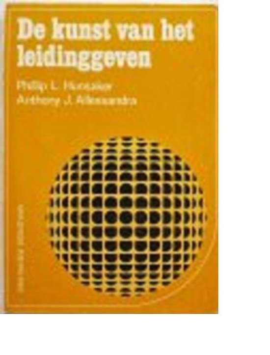 Kunst van het leidinggeven - Phillip L. Hunsaker
