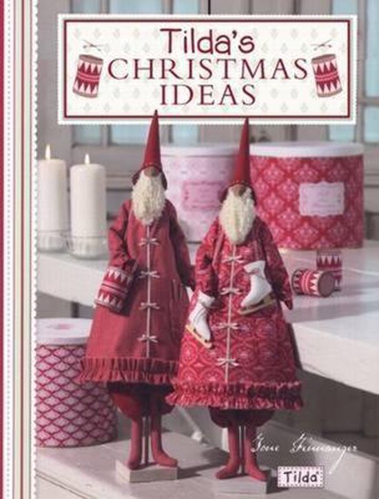 Tilda's Christmas Ideas - Tone Finnanger