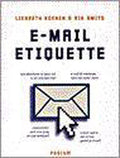 E - mailetiquette - Liesbeth Koenen, Rik Smits