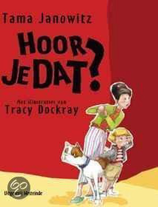 Hoor je dat? - Tama Janowitz