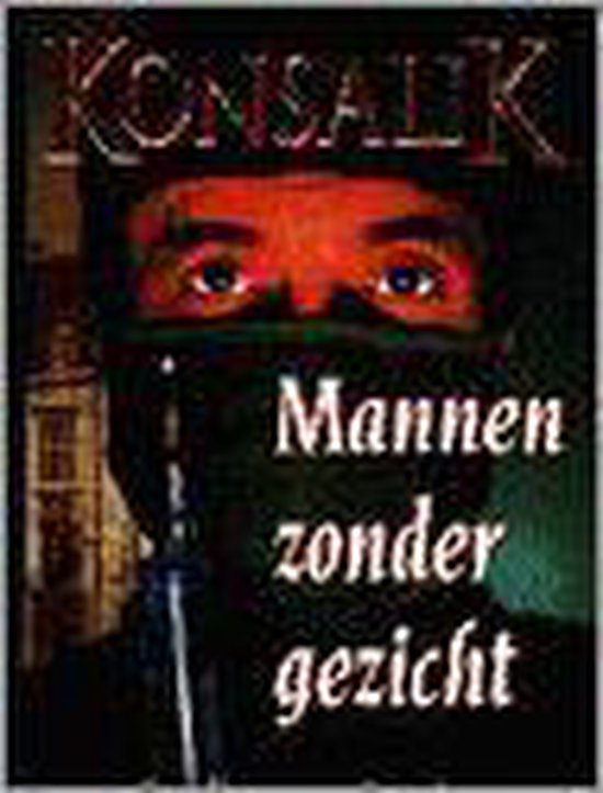 Mannen zonder gezicht (parelpocket) - Konsalik