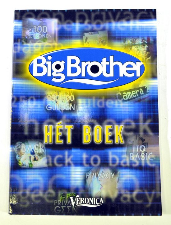 BIG BROTHER HET BOEK - Hille K.