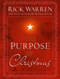 The Purpose of Christmas - Rick Warren