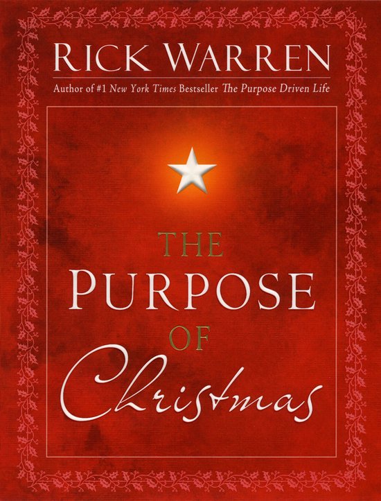 The Purpose of Christmas - Rick Warren