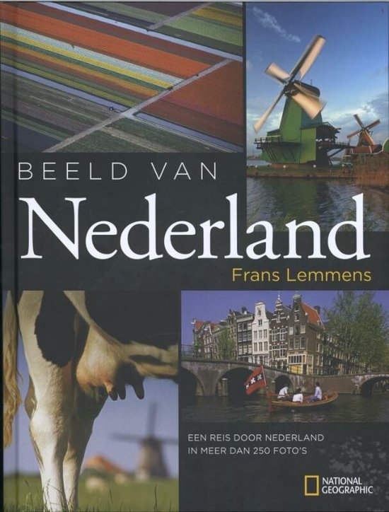Het Mooiste Visitekaartje Van Nederland - Frans Lemmers, Tjerk van Duinen