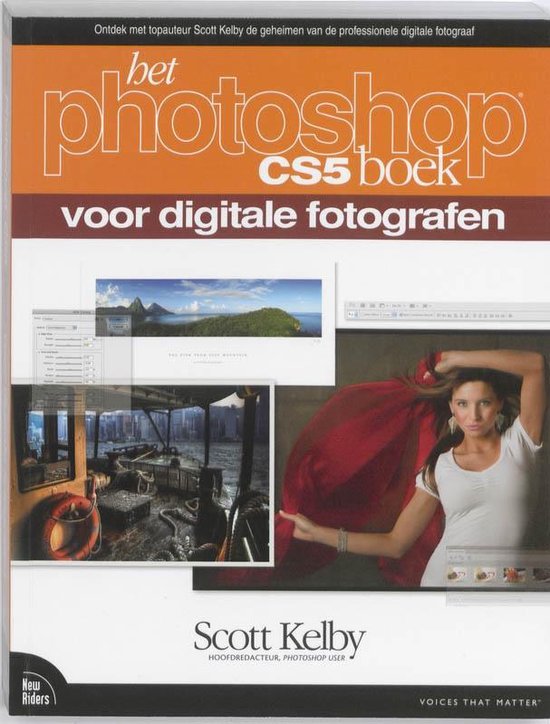 Het Photoshop Cs5 Boek - Scott Kelby