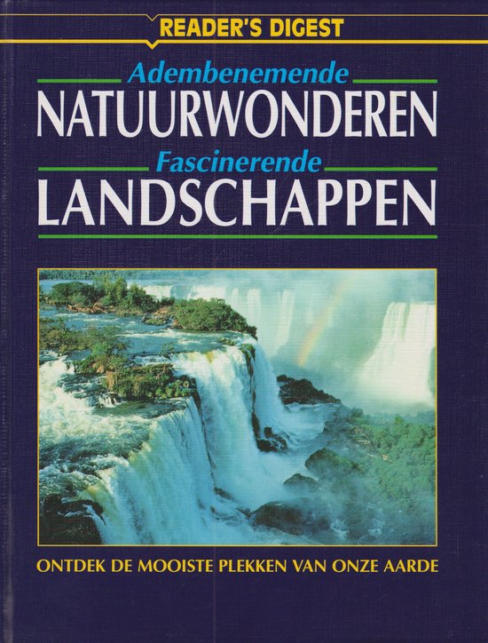 Adembenemende natuurwonderen, fascinerende landschappen | Bernard Dumpleton - Bernard Dumpleton, Jan Honders