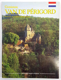 Genieten van de Perigord