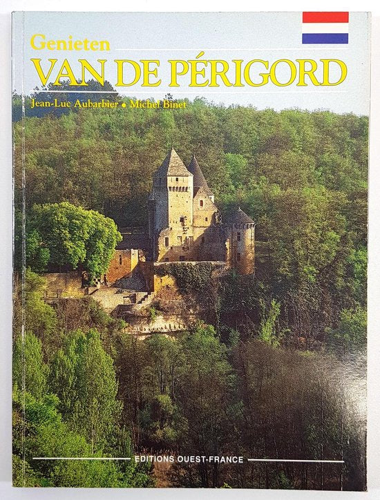 Genieten van de Perigord