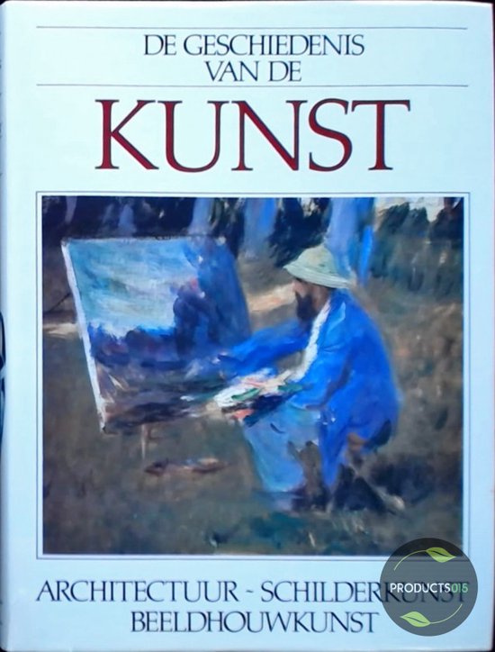 De geschiedenis van de kunst - Edward Lucie - Smith