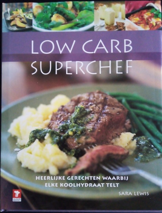 Low Carb Superchef - Sara Lewis