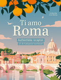 Ti amo Roma - Lisa Nieschlag