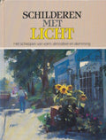 Schilderen met licht - Lucy Willis