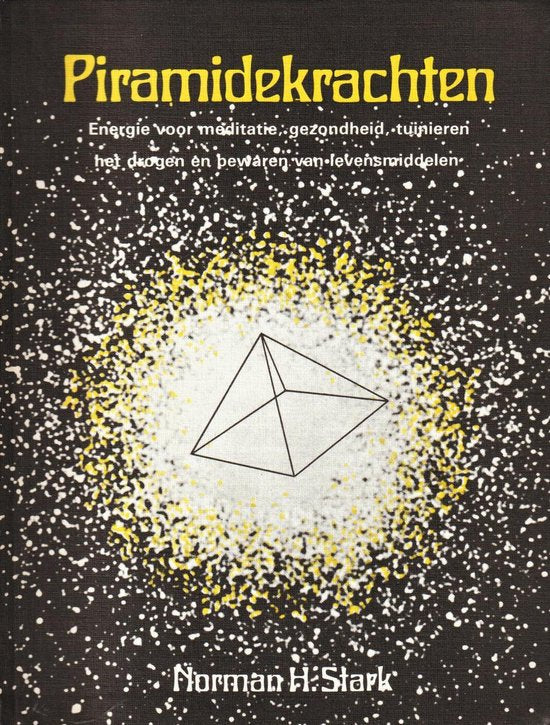 Piramidekrachten - Norman H. Stark