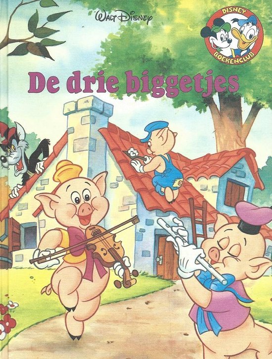 Walt Disney boekenclub 10: De drie biggetjes - Claudy Pleysier