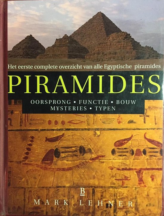 Piramides - Mark Lehner