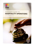 Managers guide to hospitality operations