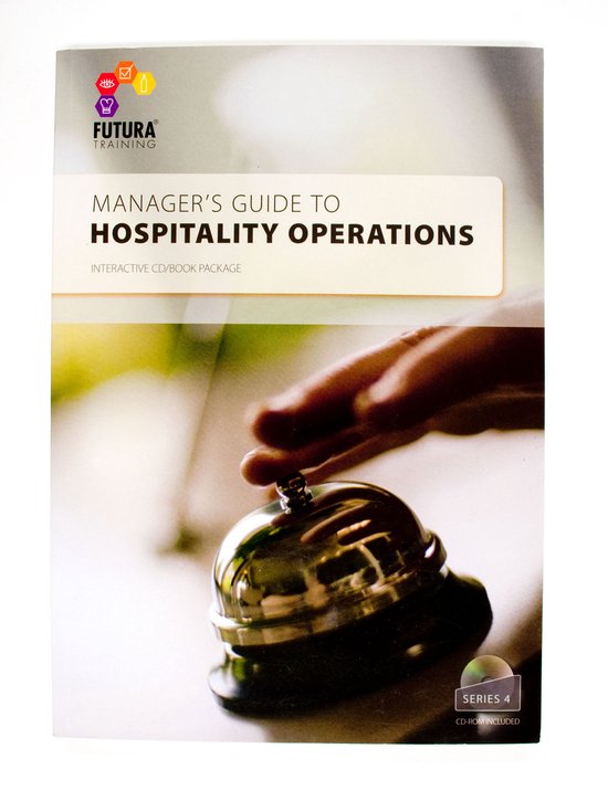 Managers guide to hospitality operations