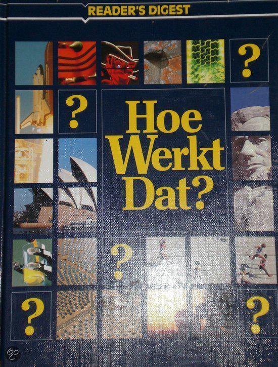 Hoe werkt dat ? - Digest Reader's