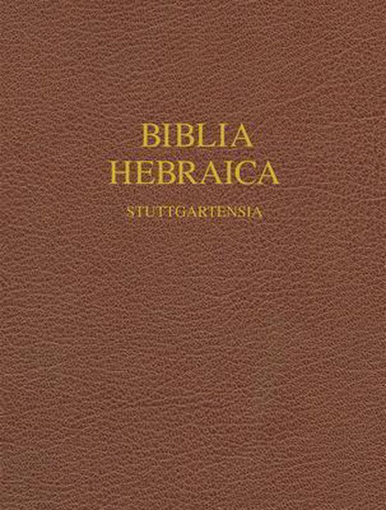 Biblia Hebraic Stuttgartensia - German Bible Society