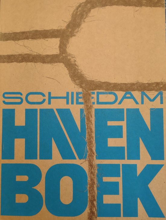 Schiedam havenboek - Hans van der Sloot