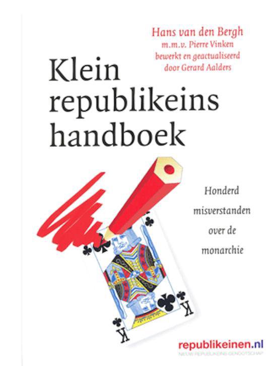 Klein republikeins handboek - H. van den Bergh, P. Vinken