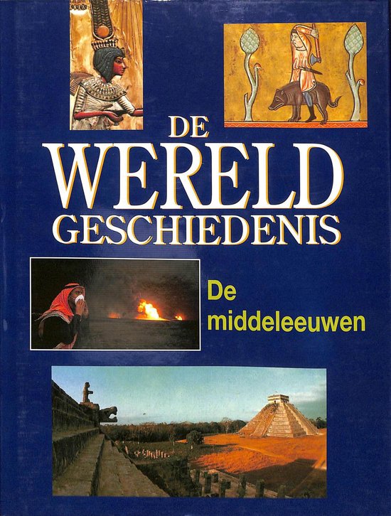 Wereldgeschiedenis deel 2: De middeleeuwen - Whitney Hall