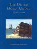 The Dutch Down Under 1606 - 2006 - Nonja Peters