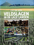 Veldslagen in de Lage Landen - Luc de Vos