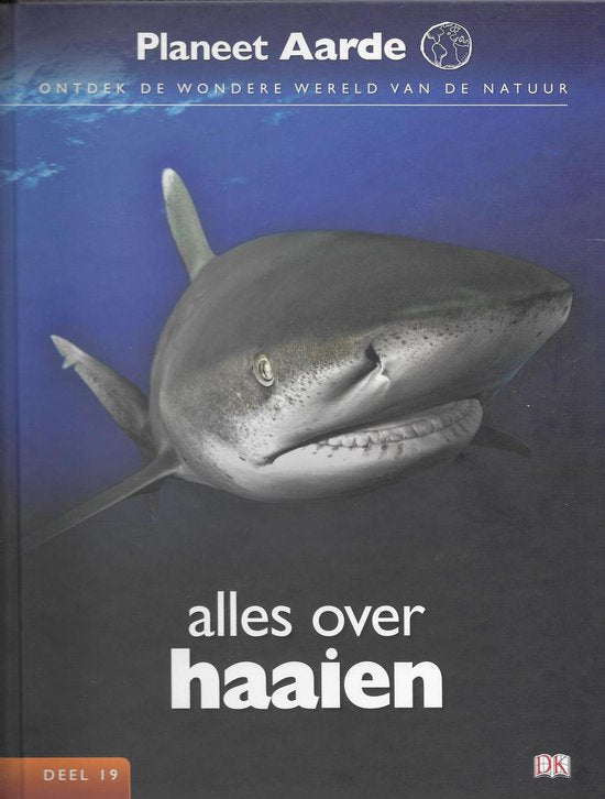 planeet aarde deel 19 alles over haaien - AD