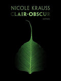 Clair - obscur - Nicole Krauss