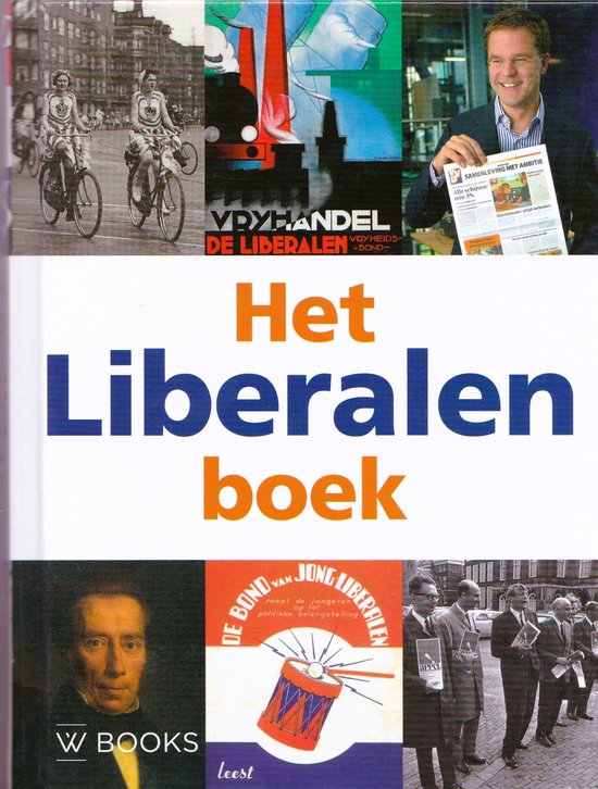 Het Liberalen boek - Fleur de Beaufort, Patrick van Schie