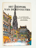 Het tijdperk van de revoluties