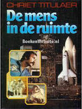 Mens in de ruimte - Titulaer