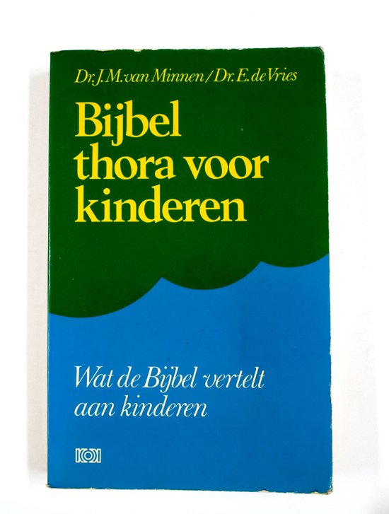 Bijbel: Thora voor kinderen - J. van Minnen