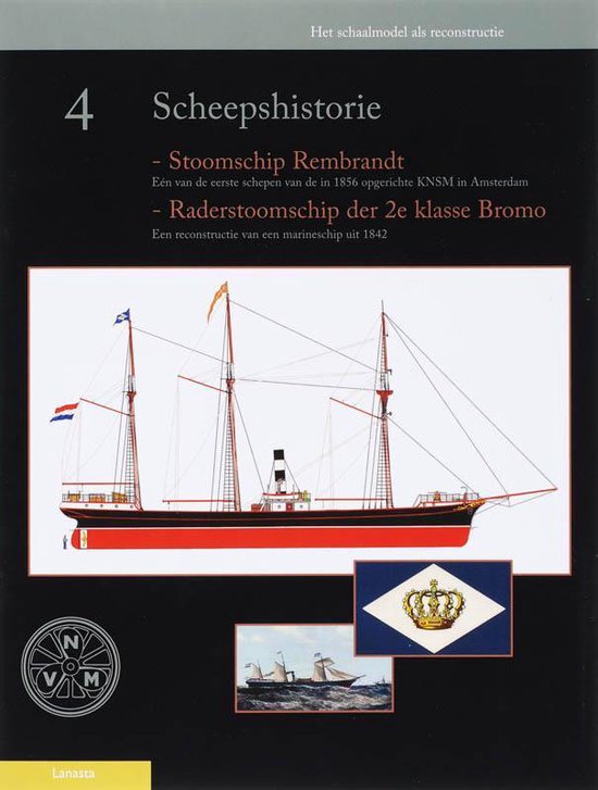 Scheepshistorie 4 - Scheepshistorie 4 - H. van der Biezen