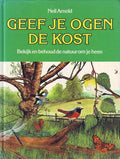 Geef je ogen de kost - Neil Arnold, Ko Zweeres