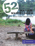 52 natuurwandelingen door heel Nederland - Marjolein den Hartog, Tal Maes