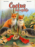 Cactus, Het Egeltje - Catherine Salembier, Akkie de Jong