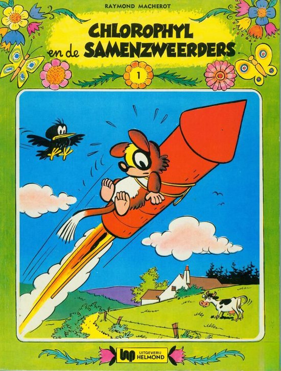 Chlorophyl en de samenzweerders - Raymond Macherot