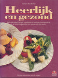 HEERLIJK EN GEZOND - Rias Bucher