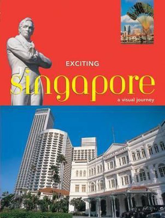 Exciting Singapore - David Blocksidge, Ingo Jezierski