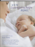 Jouw Zwangerschapsbijbel - Anne Deans