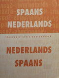 klein woordenboek : Spaans - Nederlands/Nederlands - Spaans - Standaard
