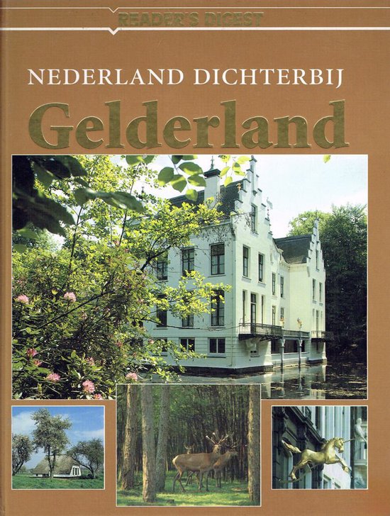 Nederland Dichterbij - Gelderland - Marion Meyer, Marjon Koerselman