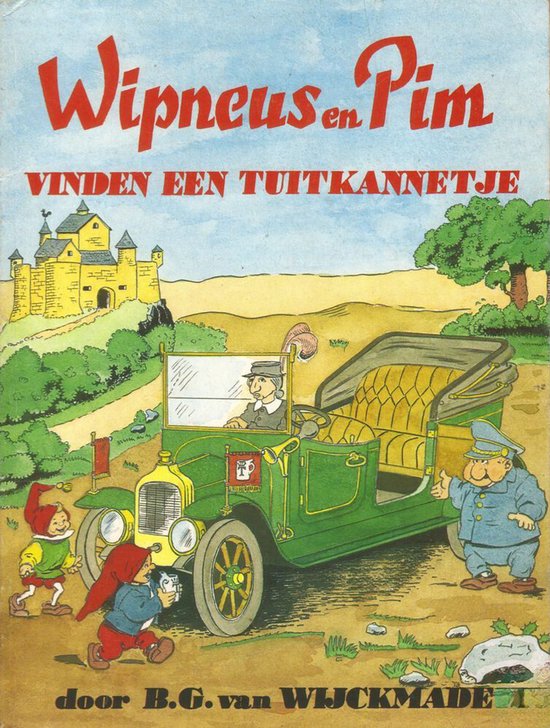 Wipneus En Pim Vinden Een Tuitkannetje - B.G. van Wijckmade