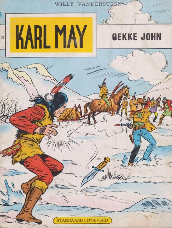 Karl May deel 33 Gekke John (stripboek) - Willy Vandersteen